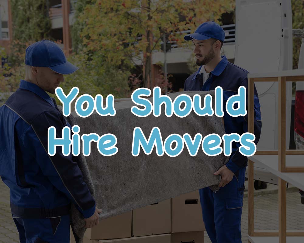 quiz result displaying text "you should hire movers" layed over two two movers moving a pad wrapped piece of furniture